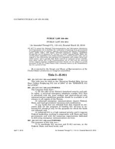 G:\COMP\FCC\PUBLIC LAWXML  PUBLIC LAW 108–494 [PUBLIC LAW 108–494] [As Amended Through P.L. 115–141, Enacted March 23, 2018] AN ACT To amend the National Telecommunications and Information Administration O