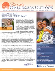 Florida  VOLUME 21 Ombudsman Outlook The Official Newsletter of Florida’s Long-Term Care Ombudsman Program