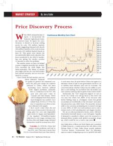 MARKET STRATEGY  By Jerry Gulke Price Discovery Process