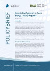 October[removed]Recent Developments in Iran’s Energy Subsidy Reforms1 Elham Hassanzadeh