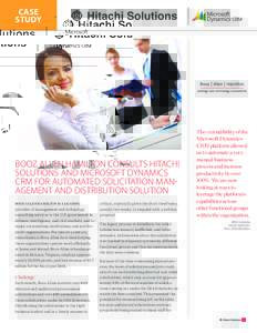CASE STUDY BOOZ ALLEN HAMILTON CONSULTS HITACHI SOLUTIONS AND MICROSOFT DYNAMICS CRM FOR AUTOMATED SOLICITATION MANAGEMENT AND DISTRIBUTION SOLUTION