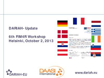 DARIAH- Update 6th FIM4R Workshop Helsinki, October 2, 2013 www.dariah.eu