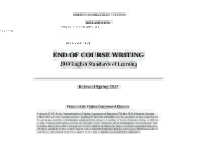 VIRGINIA STANDARDS OF LEARNING RELEASED TEST END OF COURSE WRITING 2010 English Standards of Learning