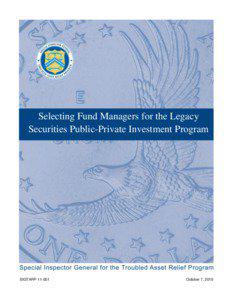 Selecting Fund Managers for the Legacy Securities Public-Private Investment Program