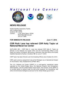 NEWS RELEASE NOAA Satellite Operations Facility 4231 Suitland Road Suitland, MDContact: LTJG. Micki Ream, NOAA