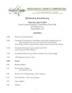 QQ Quarterly Board Meeting Thursday, July 16, 2015 Town Council Chambers, Crested Butte Town Hall 507 Maroon Ave. Crested Butte, CO AGENDA