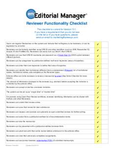 !  Reviewer Functionality Checklist The checklist is current for VersionIf you have a requirement that you do not see
