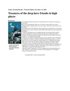 Sydney Morning Herald – Weekend Edition, November 3-4, 2001  Treasures of the deep have friends in high places By Nick Leys
