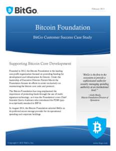 BitGo Inc.  February 2015 Bitcoin Foundation BitGo Customer Success Case Study