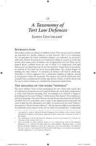 19  A Taxonomy of Tort Law Defences James Goudkamp* Introduction