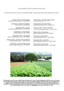 The Strawberry Tree Annual Harvest Menu 2014 It’s all about the Farm and for the Harvest Weeks…these will be the Farmers behind your menus Llewellyn’s Farm – David Llewellyn