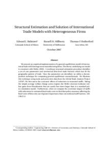 Structural Estimation and Solution of International Trade Models with Heterogeneous Firms Edward J. Balistreri∗ Russell H. Hillberry