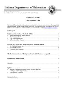 QUARTERLY REPORT July – September : 2006 The Quarterly Report provides information on recent judicial and administrative decisions affecting publicly funded education. Should anyone wish to have a copy of any decision 