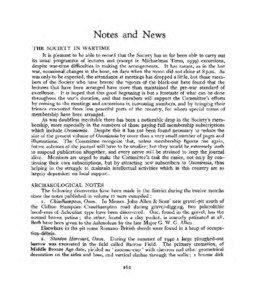 Notes and News THE SOCIETY IN WARTIME It is pleasant to be able to record that the Society has so far been able to carry out
