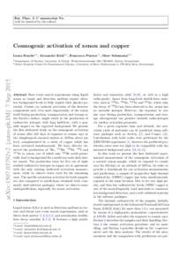 Eur. Phys. J. C manuscript No. (will be inserted by the editor) Cosmogenic activation of xenon and copper Laura Baudisa,1 , Alexander Kishb,1 , Francesco Piastrac,1 , Marc Schumannd,2 1 Department