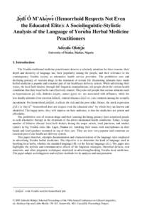 Jèdí Ò M’Akòwé (Hemorrhoid Respects Not Even the Educated Elite): A Sociolinguistic-Stylistic Analysis of the Language of Yorùbá Herbal Medicine Practitioners