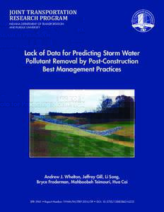 JOINT TRANSPORTATION RESEARCH PROGRAM INDIANA DEPARTMENT OF TRANSPORTATION AND PURDUE UNIVERSITY  Lack of Data for Predicting Storm Water