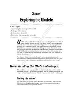 Chapter 1  AL Exploring the Ukulele In This Chapter