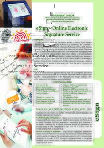 GOVERNMENT OF INDIA Ministry of Communications & Information Technology Department of Electronics & Information Technology Controller of Certifying Authorities  eSign – Online Electronic