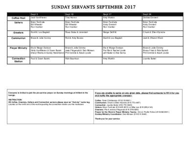 SUNDAY SERVANTS SEPTEMBER 2017 Coffee Host Ushers Greeters Communion