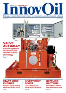 Published by vNewsBase  Bringing you the latest innovations in exploration, production and refining Issue Seven  February 2013