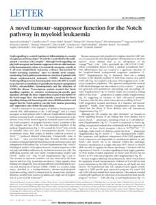 LETTER  doi:nature09999 A novel tumour-suppressor function for the Notch pathway in myeloid leukaemia