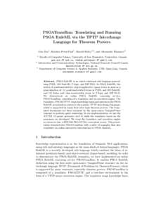 PSOATransRun: Translating and Running PSOA RuleML via the TPTP Interchange Language for Theorem Provers Gen Zou1 , Reuben Peter-Paul1 , Harold Boley1,2 , and Alexandre Riazanov3 1