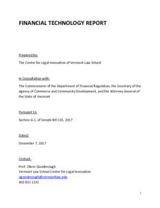 DRAFT OF 2017 FINANCIAL TECHNOLOGY REPORTDecember 5 CLI Version