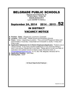 BELGRADE PUBLIC SCHOOLS Belgrade School District No[removed]North Weaver – PO Box 166 Belgrade, Montana[removed]Email: [removed] Telephone: ([removed]Fax: ([removed]