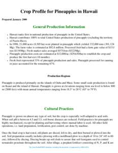 Crop Profile for Pineapples in Hawaii Prepared January 2000 General Production Information ● ●