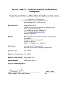 National Center for Transportation Systems Productivity and Management Program Progress Performance Report for University Transportation Centers U.S. Department of Transportation Research and Innovative Technology Admini