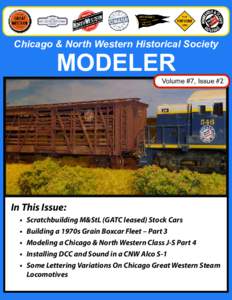 Chicago & North Western Historical Society  MODELER Volume #7, Issue #2