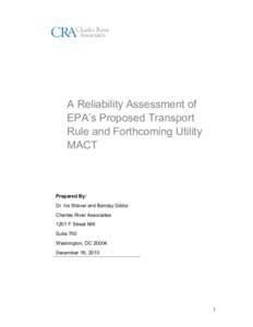 A Reliability Assessment of EPA’s Proposed Transport Rule and Forthcoming Utility MACT  Prepared By: