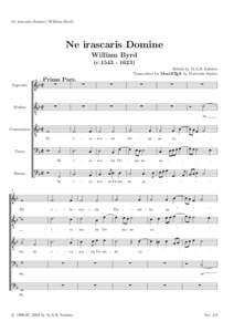 Ne irascaris Domine (William Byrd)  Ne irascaris Domine William Byrd (cEdited by M.A.B. Soloists