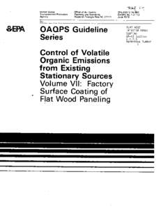 EPA[removed]Control Of Volatile Organic Emissions From Existing Stationary Sources, Volume VII:  Factory Surface Coating Of Flat Wood Interior Paneling