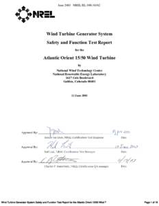 June 2003 NREL/EL[removed]Wind Turbine Generator System Safety and Function Test Report for the