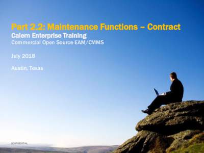 Part 2.2: Maintenance Functions – Contract Calem Enterprise Training Commercial Open Source EAM/CMMS July 2018