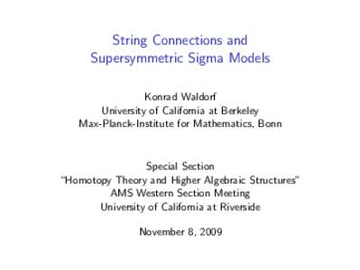 Algebraic topology / Connection / Fiber bundles / Vector bundles / Differential topology / Spin structure / Gerbe / Spinor / Characteristic class / Topology / Abstract algebra / Mathematics