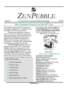 Number 5  ZENPEBBLE News from the Zen Community of Baltimore/Clare Sangha  Fall 2013