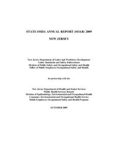 STATE OSHA ANNUAL REPORT (SOAR[removed]NEW JERSEY New Jersey Department of Labor and Workforce Development Labor Standards and Safety Enforcement Division of Public Safety and Occupational Safety and Health