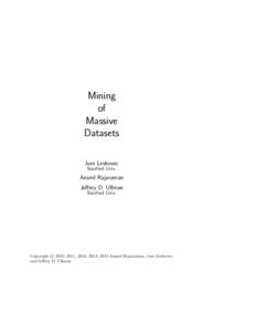 Mining of Massive Datasets Jure Leskovec Stanford Univ.