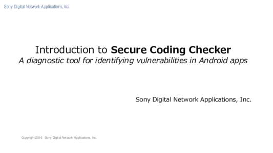 Androidアプリ脆弱性検査ツール ~ Secure Coding Checkerのご紹介~