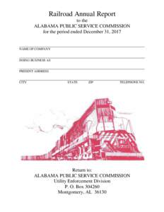 Railroad Annual Report to the ALABAMA PUBLIC SERVICE COMMISSION for the period ended December 31, 2017  NAME OF COMPANY