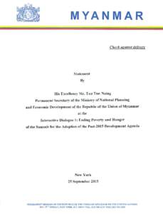 Country Statement By His Excellency Mr. Tun Tun Naing Permanent Secretary of the Ministry of National Planning and Economic Development of the Republic of the Union of Myanmar at the