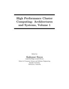 High Performance Cluster Computing: Architectures and Systems, Volume 1 Edited by