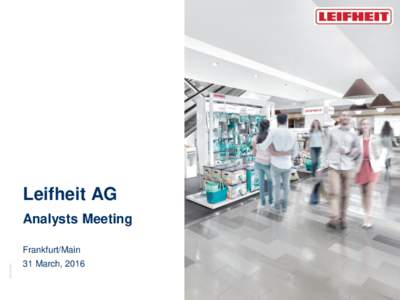 Leifheit AG Analysts Meeting ORG026A  Frankfurt/Main