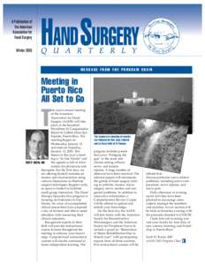 A Publication of the American Association for Hand Surgery Winter 2005
