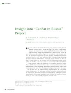 Cover Story  Insight into “CanSat in Russia” Project By A. Alexeyeva1, N. Gracheva2, D. Krizhanovskaya3, T. Biryukova4