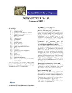 NEWSLETTER No. 32 Autumn 2009 SCEP Programme Update In this issue: p. 1 Programme update