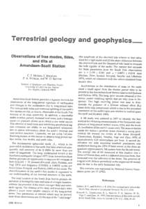 Terrestrial geology and g Observations of free modes, tides, and tilts at Amundsen-Scott Station C. E. MORRIS, L. KNOPOFF, P. A. RYDELEK, and W. D. SMYTHE